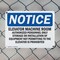 Signmission Elevator Machine Room Authorized Personnel OSHA Notice Sign, Plastic, 10in W x 7in L, 2PK OS-2PACK-NS-P-710-L-11729 - alternate 3